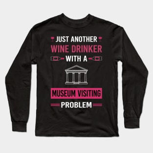 Wine Drinker Museum Visiting Long Sleeve T-Shirt